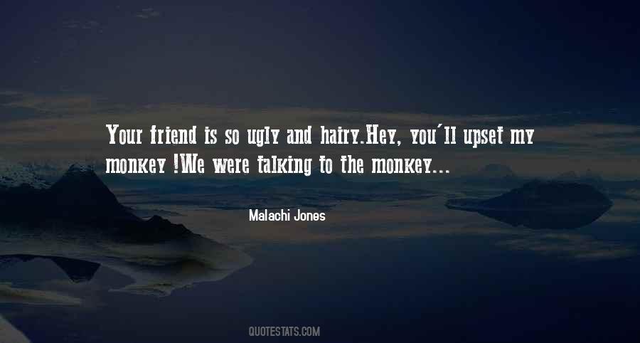 Your Friend Is Quotes #1030890
