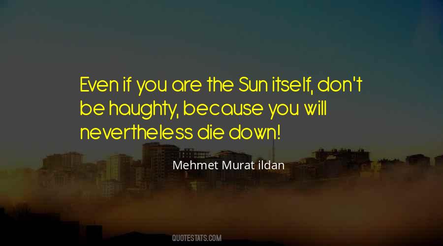 Don't Let The Sun Go Down Quotes #1650611