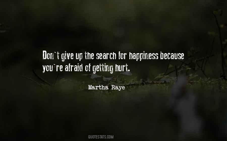 I Dont Want To Hurt Others Quotes #1466697