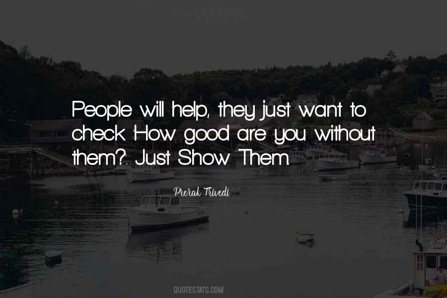I Dont Want To Hurt Others Quotes #273131