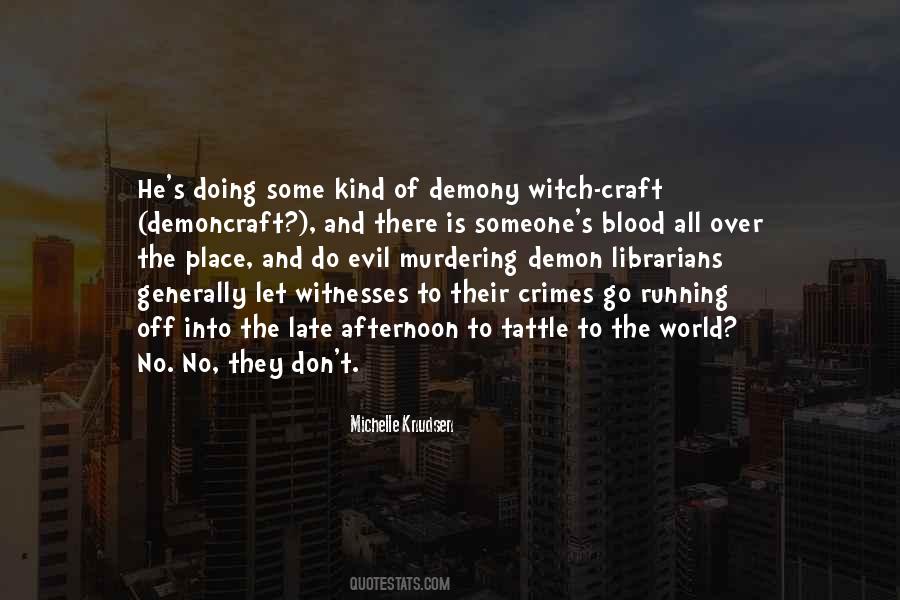 Don't Let The World Quotes #919879