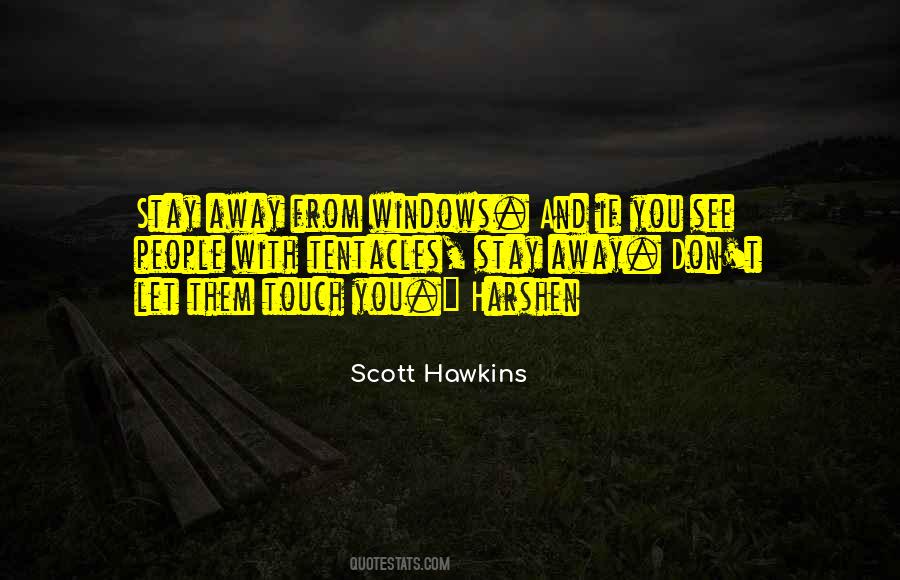 Don't Let Them See Quotes #1236875