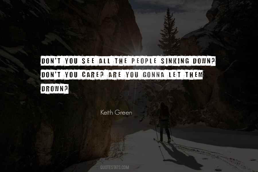 Don't Let Them See Quotes #1448896
