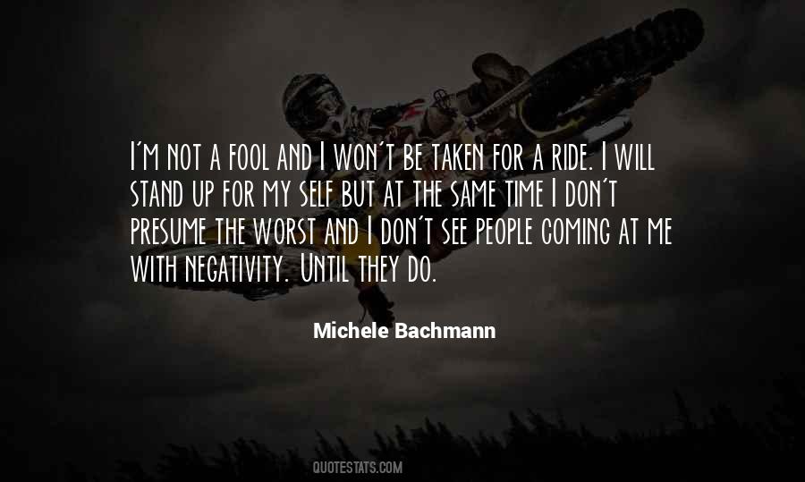 Don't Let Time Fool You Quotes #910500