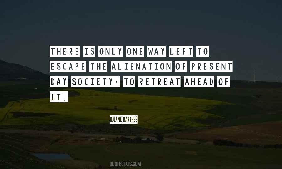 Self Retreat Quotes #143188