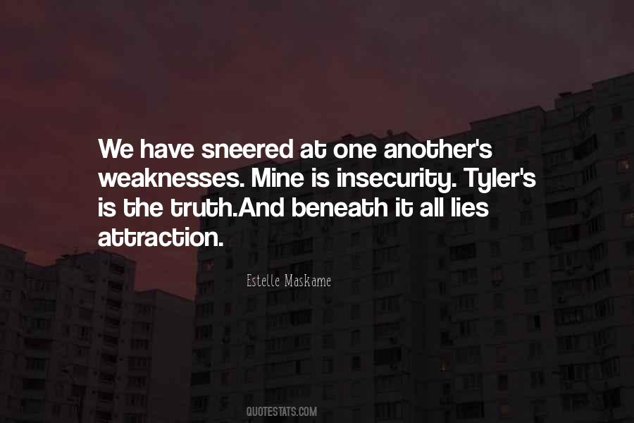 We All Have Weaknesses Quotes #110188