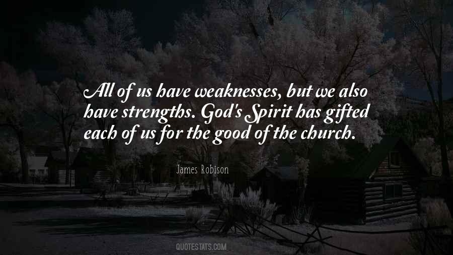 We All Have Weaknesses Quotes #589582