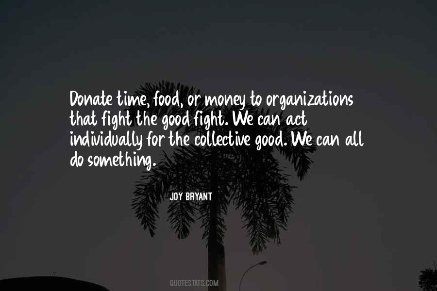 Fight For Food Quotes #814820