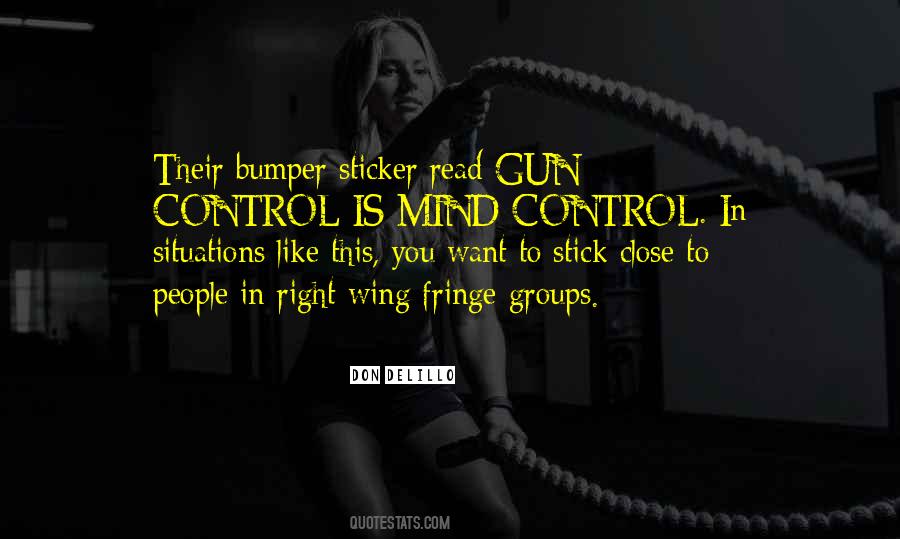 Don't Let Your Mind Control You Quotes #871538