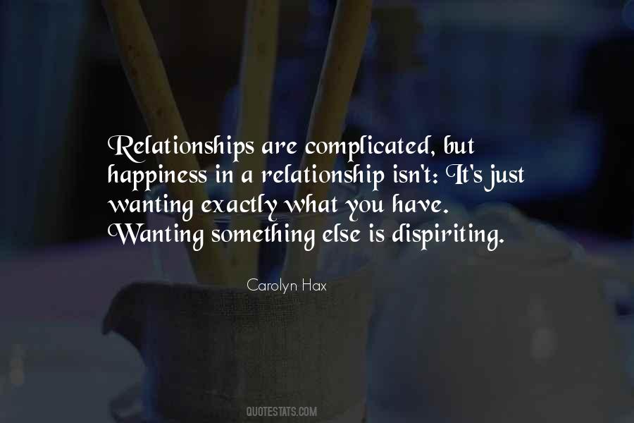 A Complicated Relationship Quotes #1067601