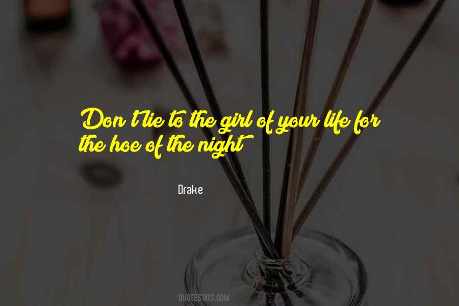 Don't Lie Quotes #1463076