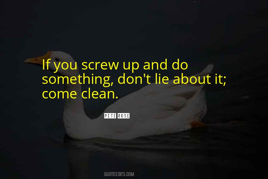 Don't Lie Quotes #255310