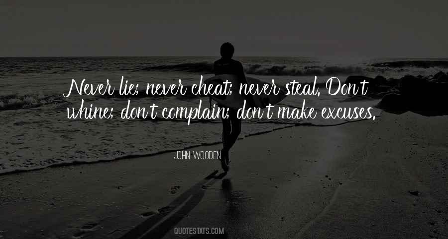 Don't Lie To Get What You Want Quotes #86322 Don't Lie To Get What You Want Quotes #86322