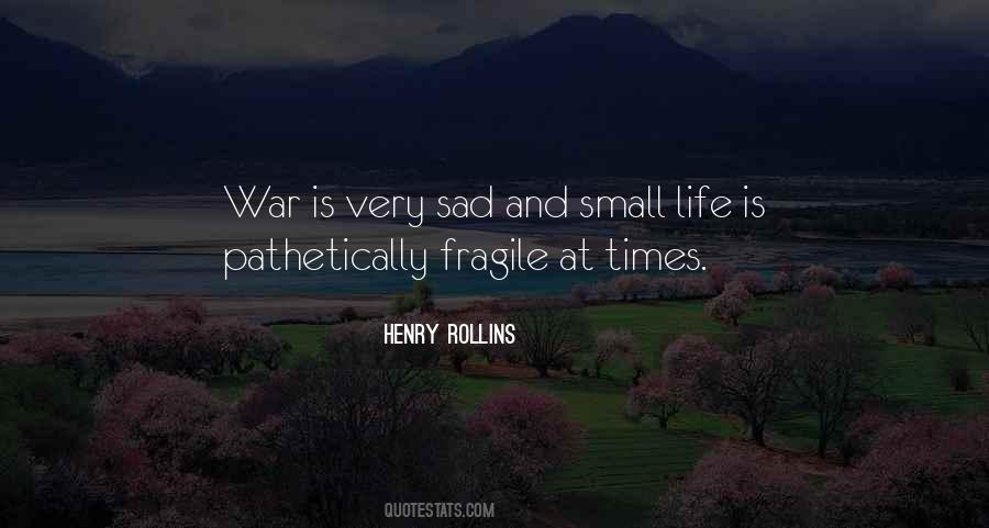 Best Sad Small Quotes #1772956