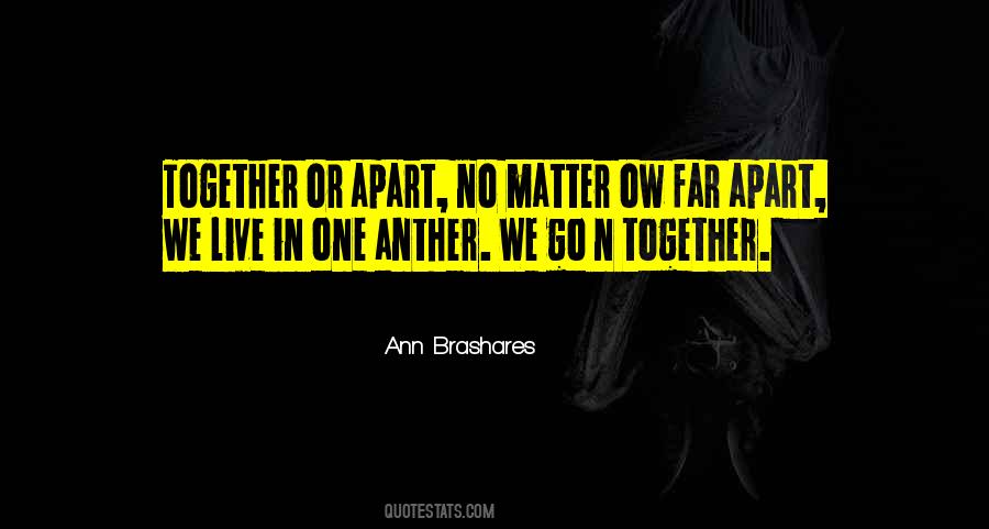 Go Far Go Together Quotes #333072