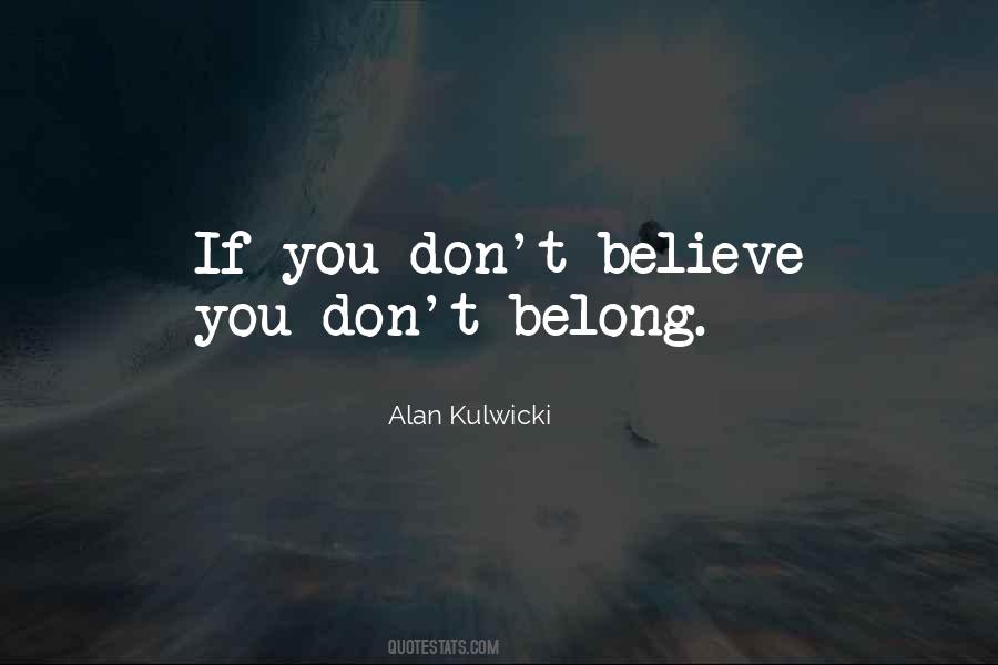 If You Belong Quotes #1106738