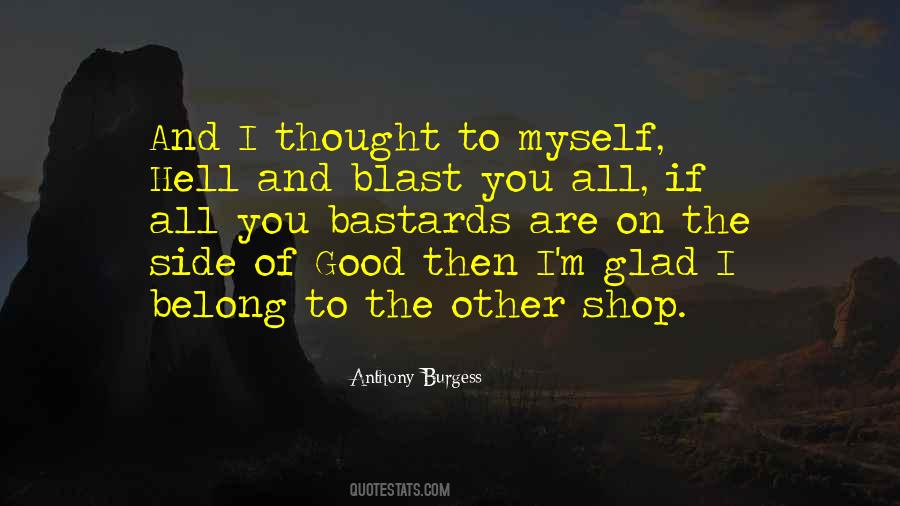 If You Belong Quotes #1309381