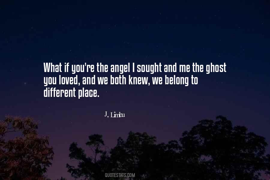 If You Belong Quotes #474178
