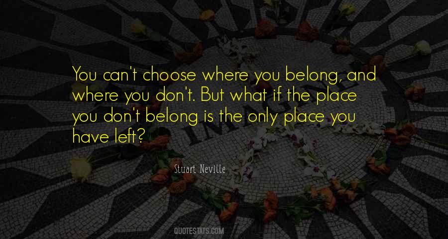 If You Belong Quotes #658219