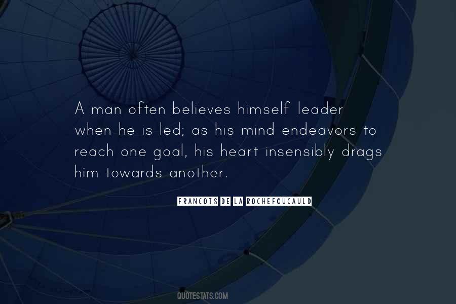 The Man Who Believes He Can Quotes #265198