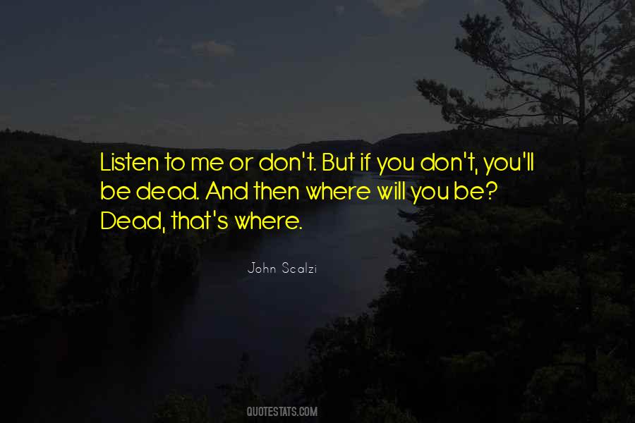 Don't Listen To Others Quotes #38264