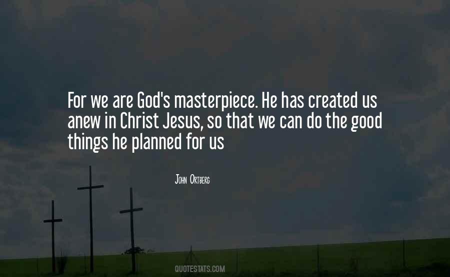 We Are God Quotes #248278