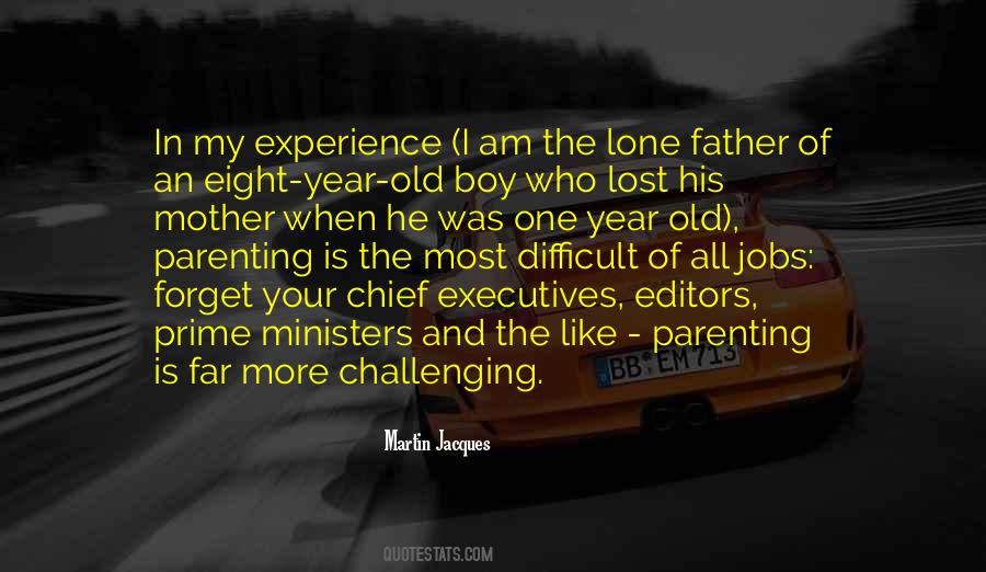 Lone Parenting Quotes #1368937