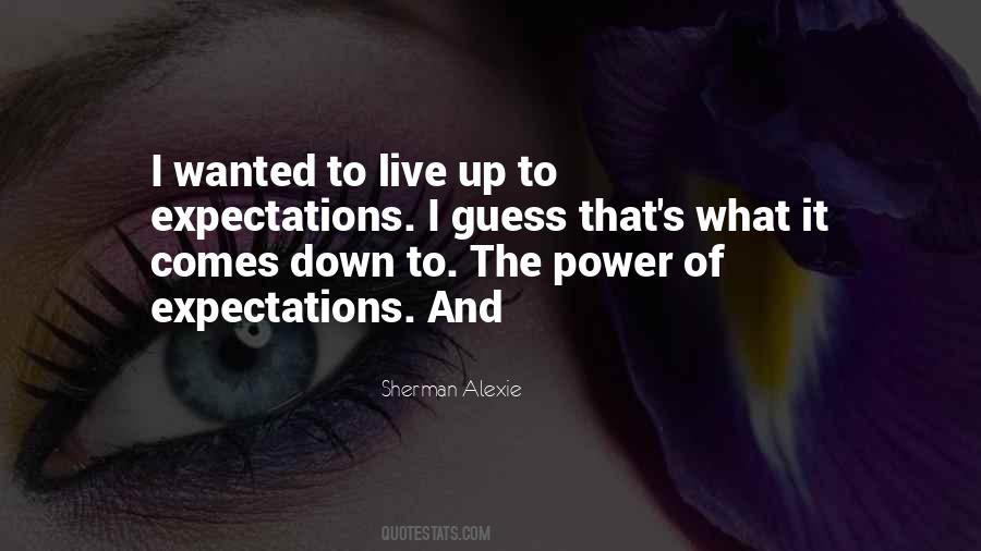 Live Without Expectations Quotes #1336727