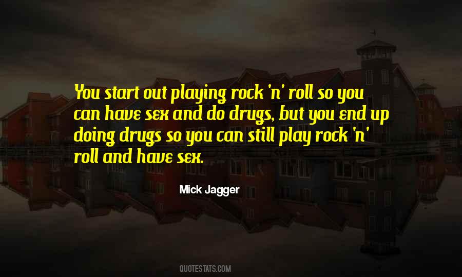 Rock And Rock Quotes #44392