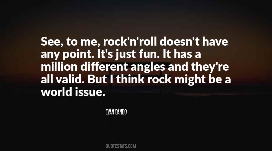 Rock And Rock Quotes #45683