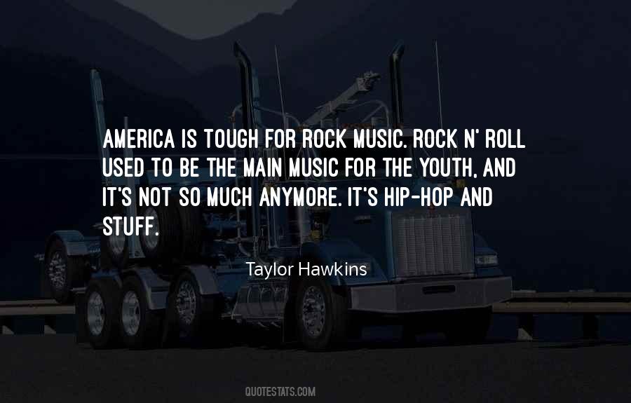 Rock And Rock Quotes #51999