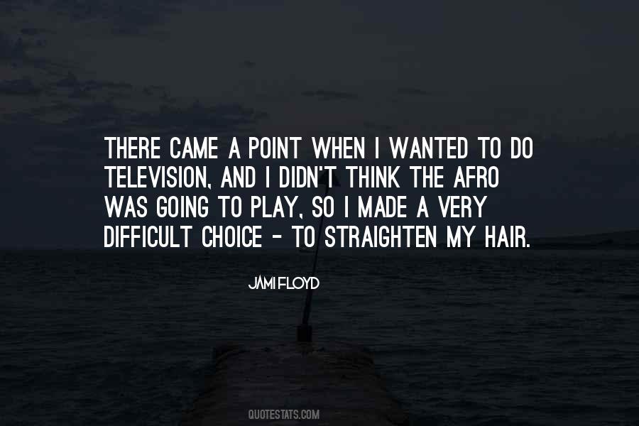 Play With My Hair Quotes #157782
