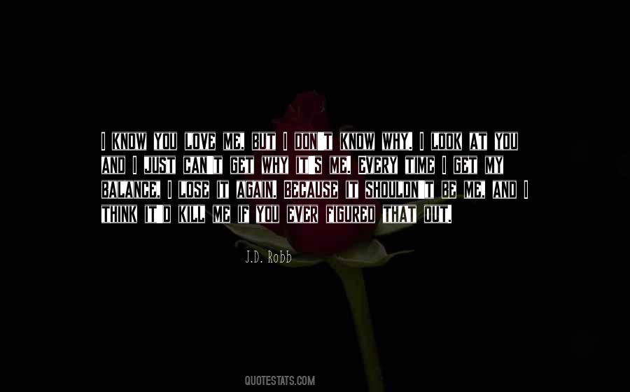 Don't Look At Me Quotes #102794