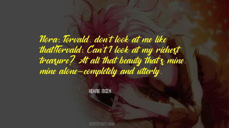 Don't Look At Me Quotes #1831623
