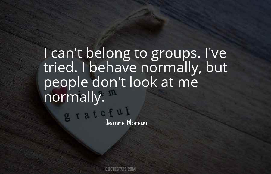Don't Look At Me Quotes #249026
