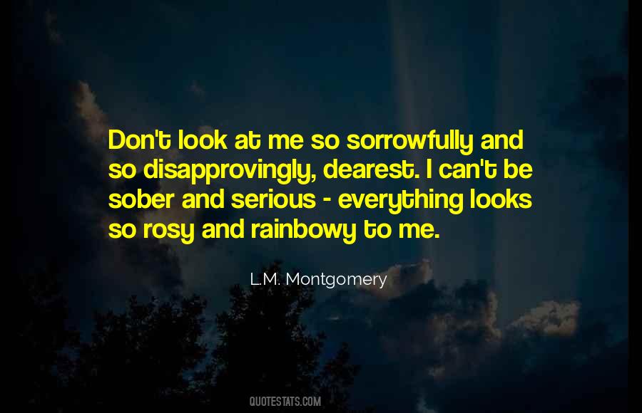 Don't Look At Me Quotes #440545