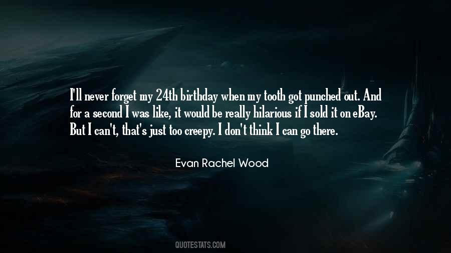 Creepy Birthday Quotes #1013032