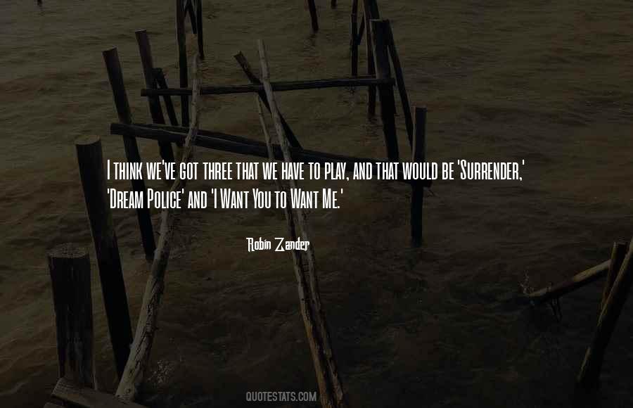 Police Dream Quotes #1148877