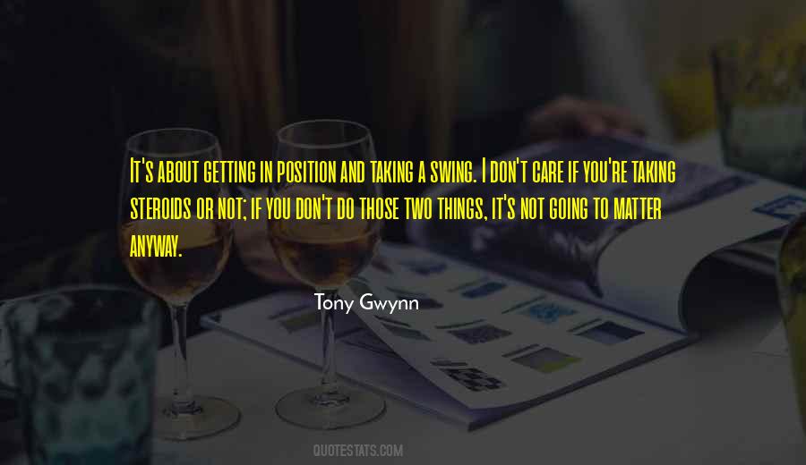 Those You Care About Quotes #1222465