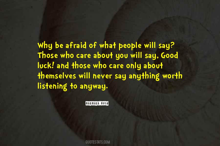 Those You Care About Quotes #1572337