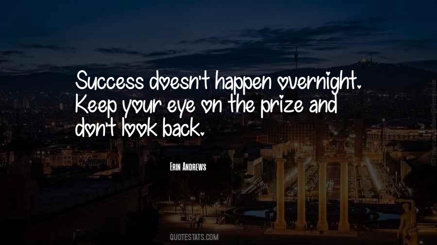 Don't Look Back You're Not Going That Way Quotes #104686