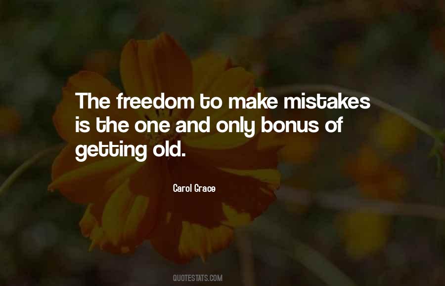 Only One Mistake Quotes #435934