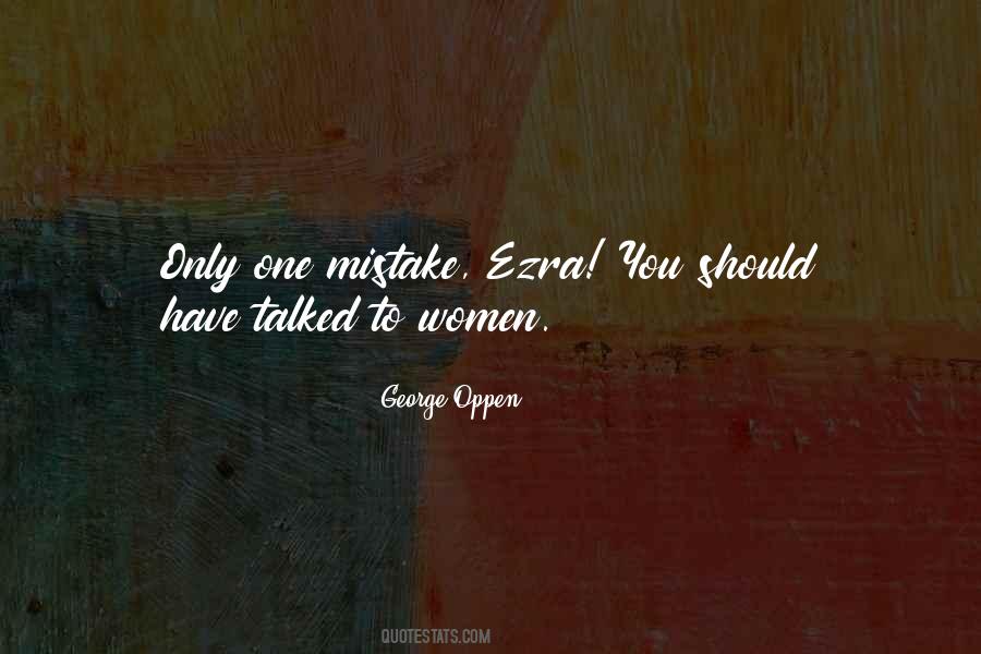 Only One Mistake Quotes #678060