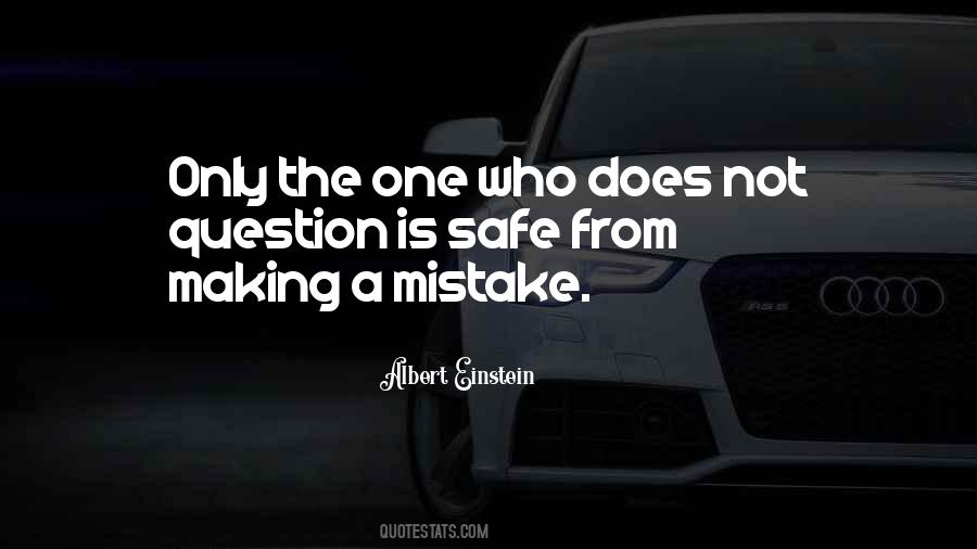 Only One Mistake Quotes #844568