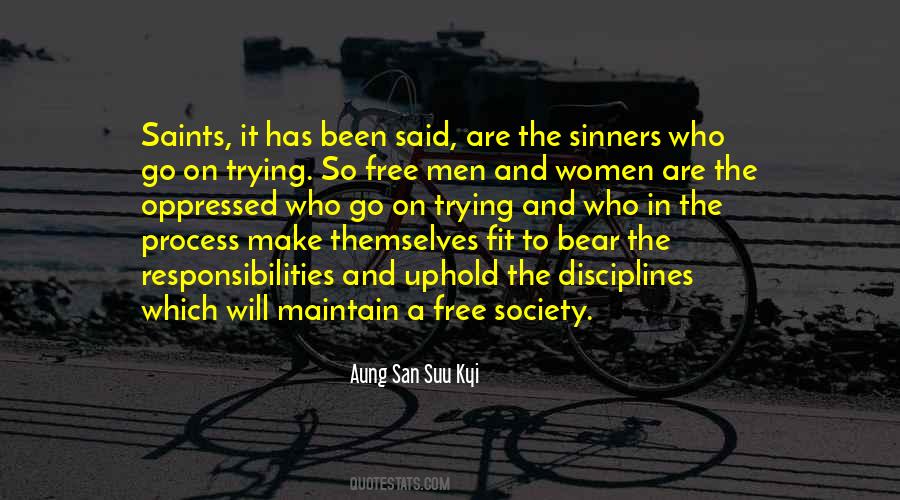 No One Is Free When Others Are Oppressed Quotes #251578