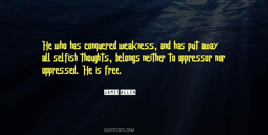 No One Is Free When Others Are Oppressed Quotes #761172