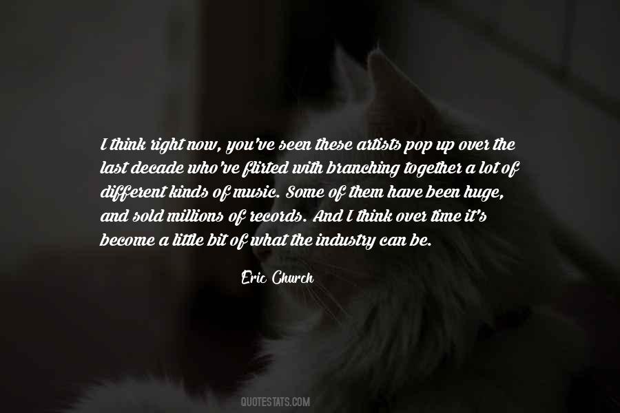 Best Eric Church Quotes #214620