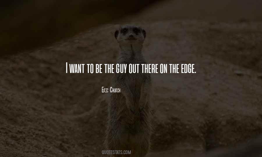 Best Eric Church Quotes #268336
