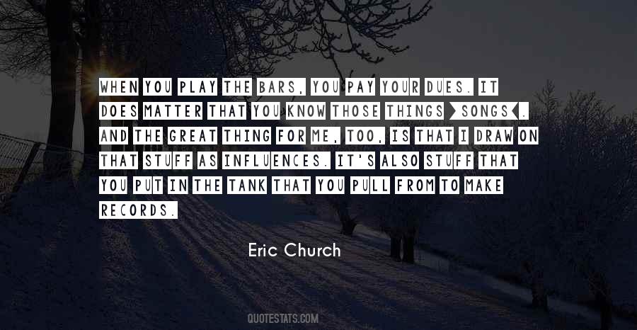 Best Eric Church Quotes #69486