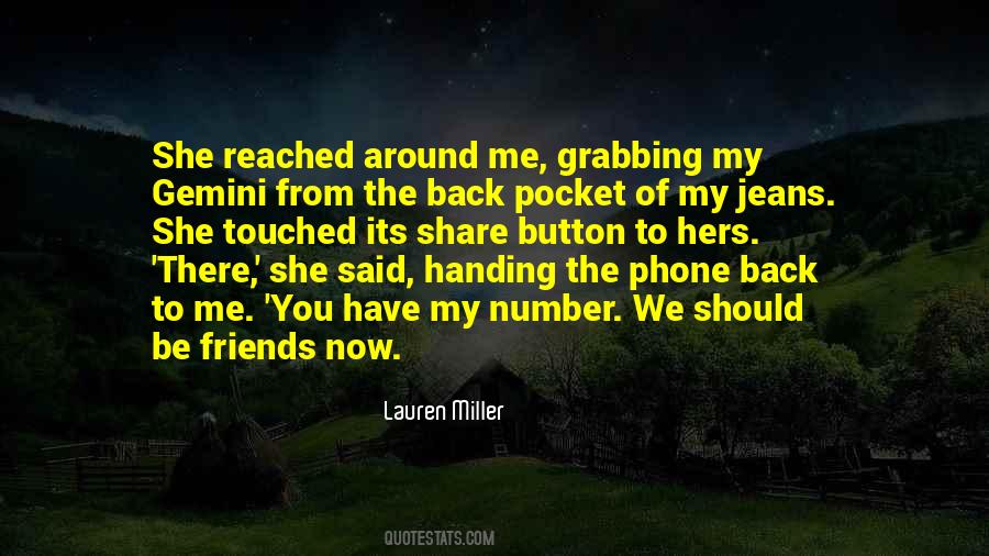 You Have Touched Me Quotes #1816274